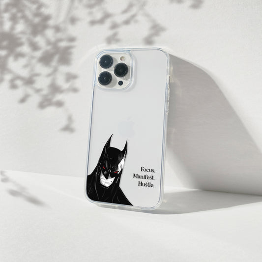 Batman Clear Case – Focus. Manifest. Hustle. Edition